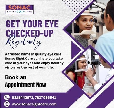 Best Eyesight Testing Clinic in Vikaspuri: Sonac Sight Care